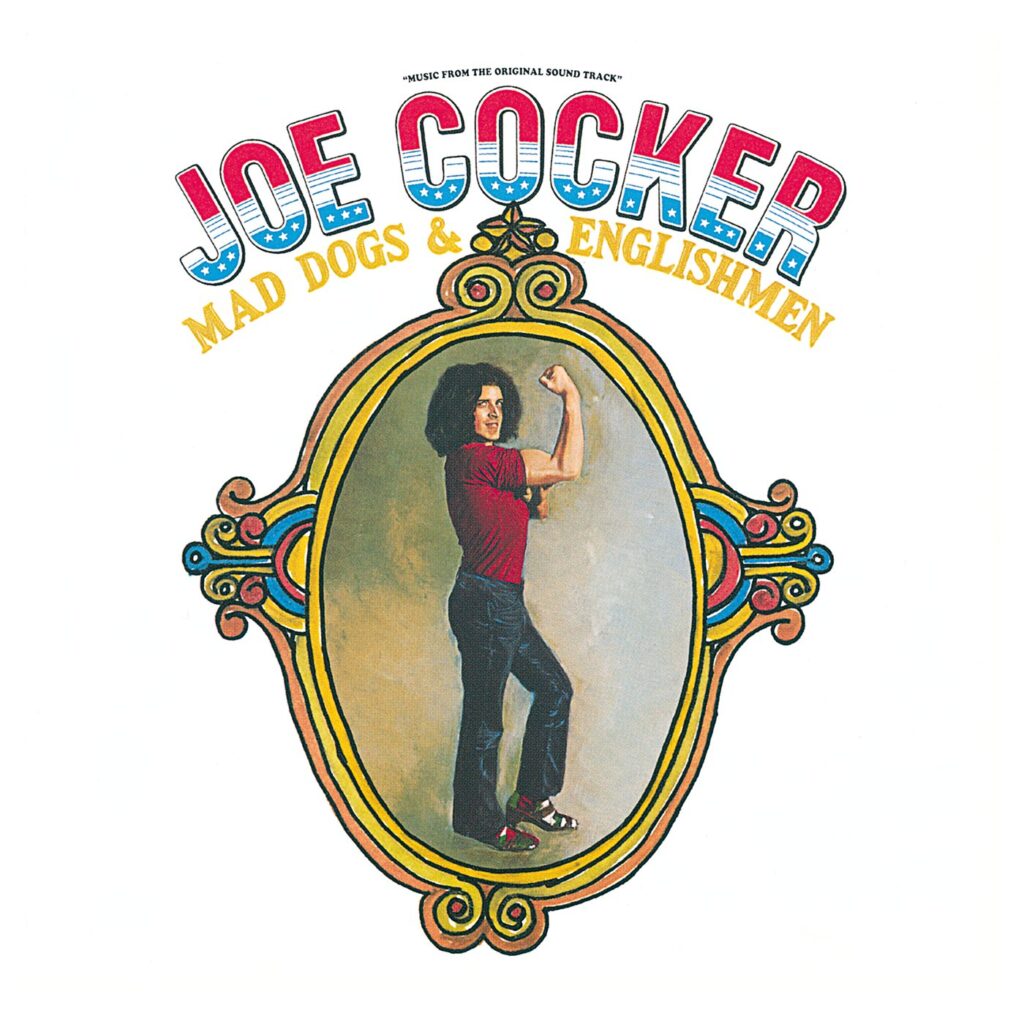 Joe Cocker – Mad Dogs & Englishmen cover album