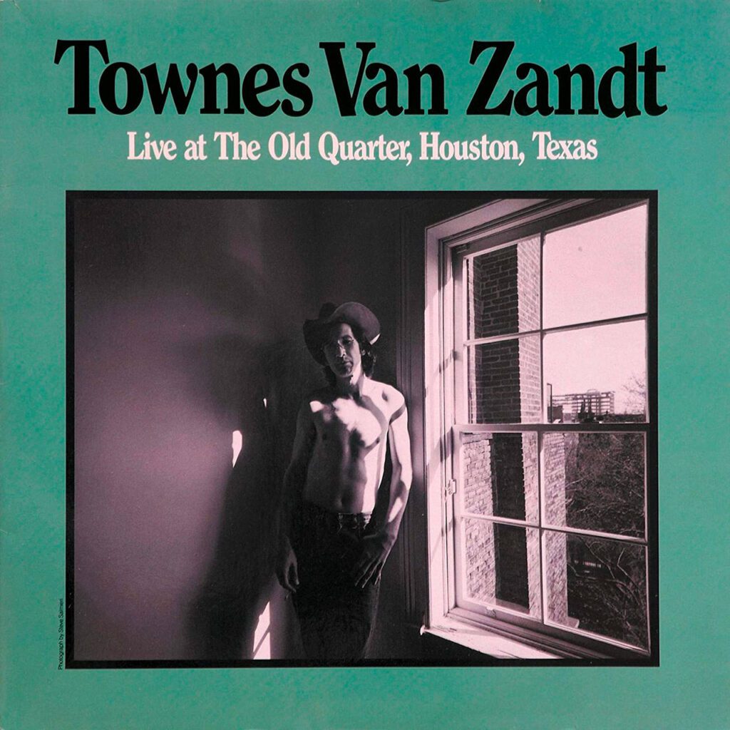 Recensione dell'album di Townes Van Zandt – Live At The Old Quarter, Houston, Texas