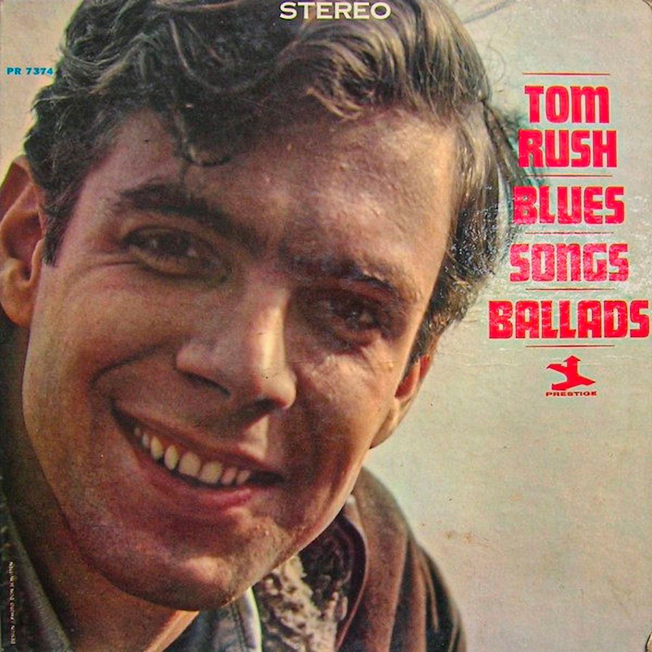 Copertina dell'album Tom Rush – Blues, Songs, Ballads