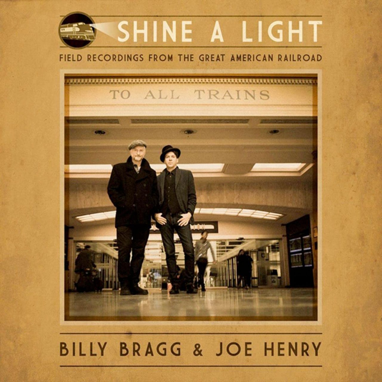 Billy Bragg & Joe Henry "Shine A Light" cover album