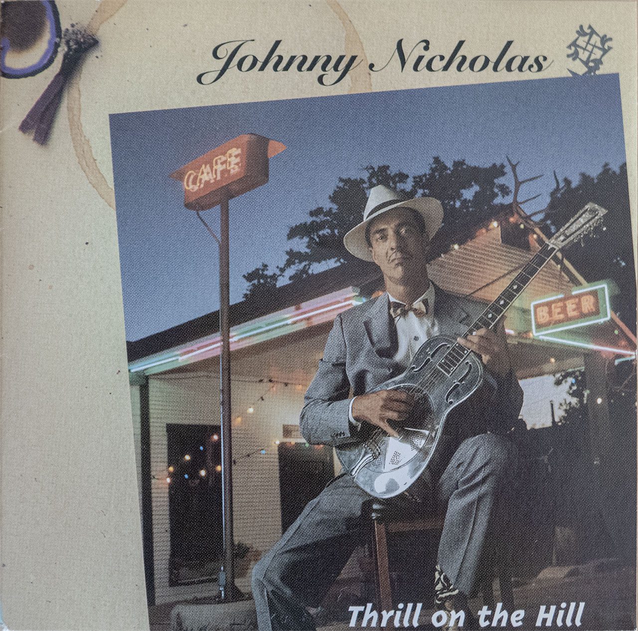 Johnny Nicholas Thrill On The HIll cover album